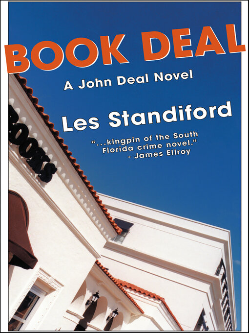 Title details for Book Deal by Les Standiford - Available